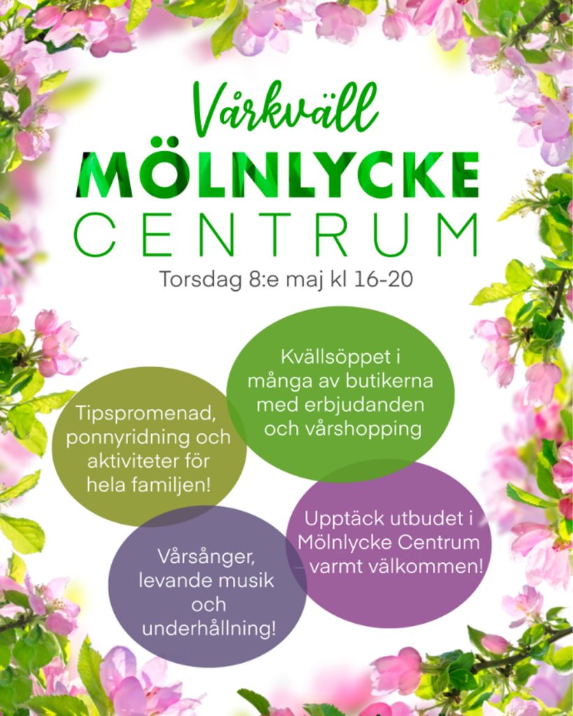 Missa inte årets vårkväll i Mölnlycke centrum!